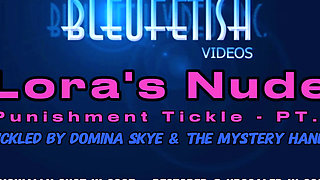 Loras Nude Punishment Tickle - 1080p- Part 1 of 2 - the Punishment Begins - Lora Strips Down Nude and Gets Punished by Domina Sk