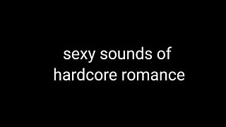 Mature romance sound