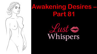 Awakening Desires - Part 81 - English Audio Story with Subtitle